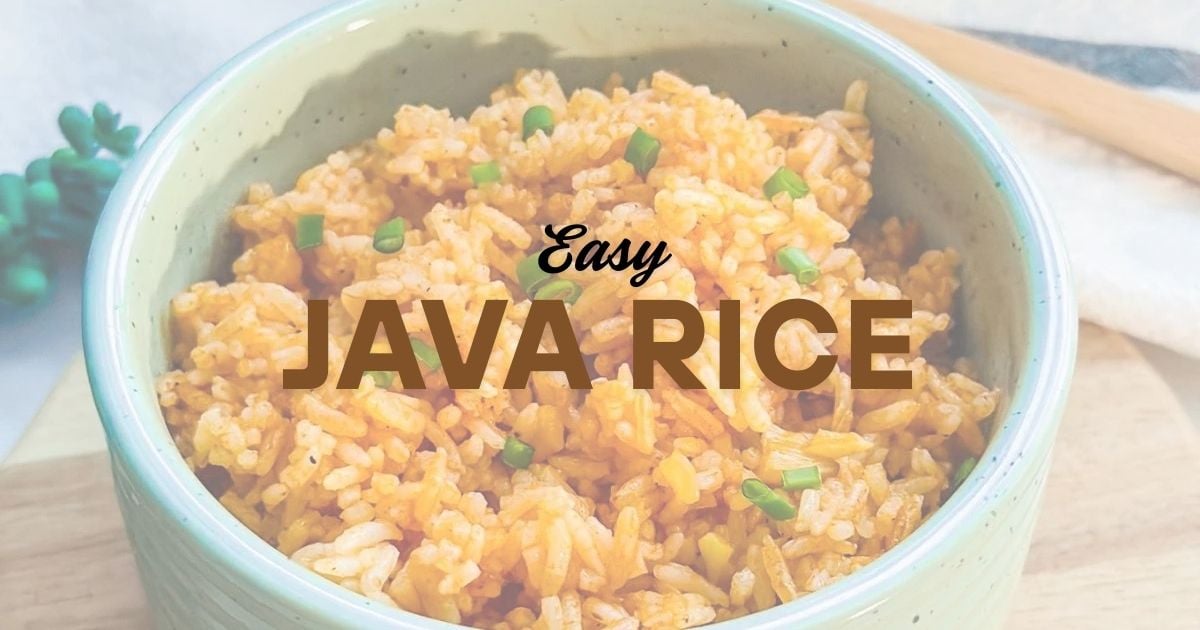 Easy Java Rice Recipe - Deliciously Rushed